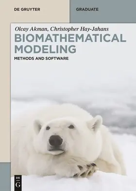 Akman / Hay-Jahans |  Biomathematical Modeling | eBook | Sack Fachmedien