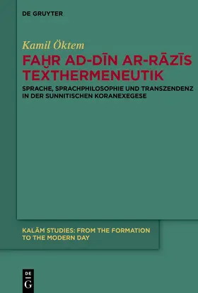 Öktem |  FaHr ad-Din ar-Razis Texthermeneutik | eBook | Sack Fachmedien