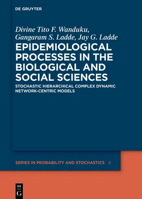 Wanduku / Ladde |  Epidemiological Processes in the Biological and Social Sciences | Buch |  Sack Fachmedien