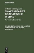 &lt;Deutsche Shakespeare-Gesellschaft&gt; / Shakespeare / Schlegel |  Coriolanus. Die Komödie der Irrungen. Die beiden Veroneser | eBook | Sack Fachmedien