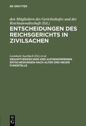 Auerbach / Eylau |  Gesamtverzeichnis der aufgenommenen Entscheidungen nach alter und neuer Fundstelle | eBook | Sack Fachmedien