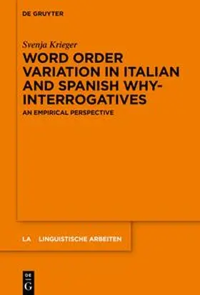 Krieger |  Word order variation in Italian and Spanish why-interrogatives | eBook | Sack Fachmedien