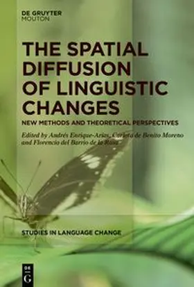 Enrique-Arias / de Benito Moreno / del Barrio de la Rosa |  The Spatial Diffusion of Linguistic Changes | eBook | Sack Fachmedien