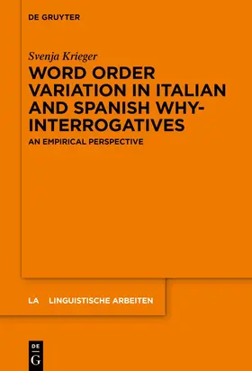 Krieger | Word order variation in Italian and Spanish why-interrogatives | E-Book | sack.de