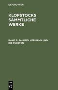 Klopstock |  Salomo. Hermann und die Fürsten | eBook | Sack Fachmedien
