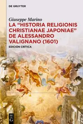 Marino | La «Historia Religionis Christianae Japoniae» de Alessandro Valignano (1601) | E-Book | sack.de