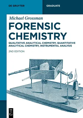 Grossman |  Forensic Chemistry | eBook | Sack Fachmedien