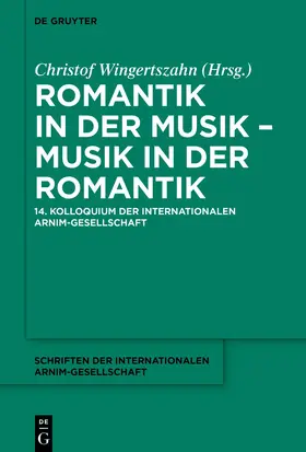 Wingertszahn | Romantik in der Musik – Musik in der Romantik | E-Book | www.sack.de