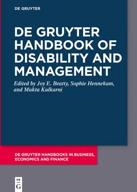 Beatty / Kulkarni / Hennekam | De Gruyter Handbook of Disability and Management | Buch | 978-3-11-162086-2 | sack.de