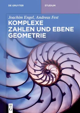 Engel / Fest |  Komplexe Zahlen und ebene Geometrie | Buch |  Sack Fachmedien