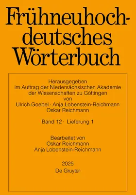 Reichmann / Lobenstein-Reichmann |  Frühneuhochdeutsches Wörterbuch. Band 12/Lieferung 1 | Buch |  Sack Fachmedien
