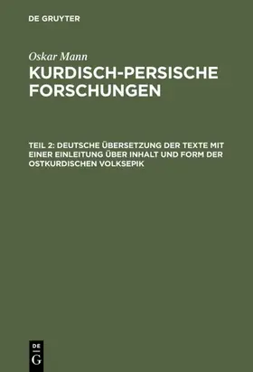 Mann |  Deutsche Übersetzung der Texte mit einer Einleitung über Inhalt und Form der ostkurdischen Volksepik | eBook | Sack Fachmedien