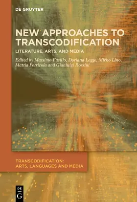 Fusillo / Legge / Lino |  New Approaches to Transcodification | Buch |  Sack Fachmedien