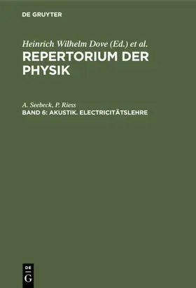 Seebeck / Riess |  Akustik. Electricitätslehre | eBook | Sack Fachmedien