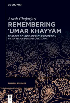 Ghajarjazi |  Remembering 'Umar Khayyam | eBook | Sack Fachmedien