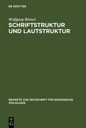 Börner |  Schriftstruktur und Lautstruktur | eBook | Sack Fachmedien