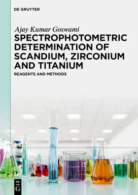 Goswami |  Spectrophotometric Determination of Scandium, Zirconium and Titanium | Buch |  Sack Fachmedien