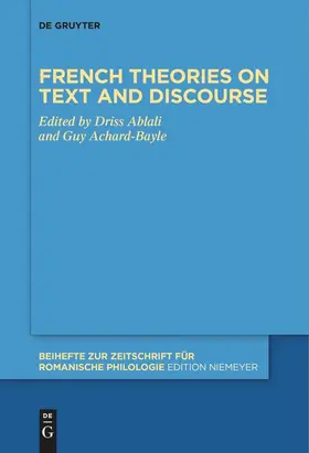 Achard-Bayle / Ablali | French theories on text and discourse | Buch | 978-3-11-162729-8 | www.sack.de