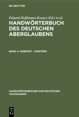 Hoffmann-Krayer / Bächtold-Stäubli |  Hiebfest - Knistern | eBook | Sack Fachmedien