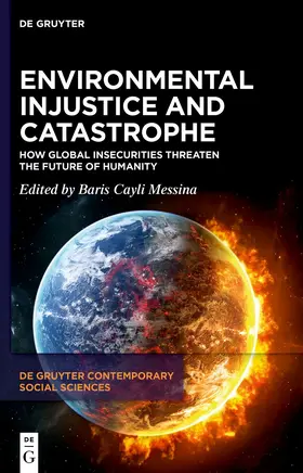 Cayli Messina | Environmental Injustice and Catastrophe | Buch | 978-3-11-162922-3 | sack.de