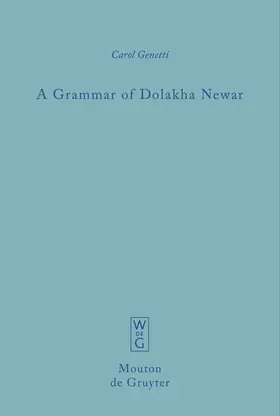 Genetti | A Grammar of Dolakha Newar | Buch | 978-3-11-162931-5 | sack.de