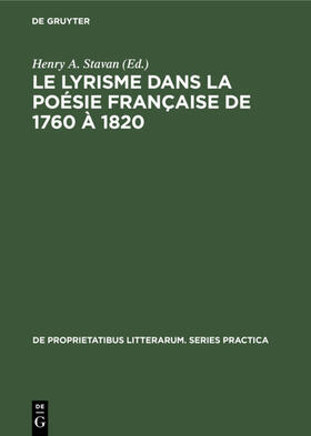 Stavan |  Le lyrisme dans la poésie française de 1760 à 1820 | eBook | Sack Fachmedien