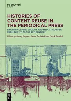 Engren / Jarlbrink |  Histories of Content Reuse in the Periodical Press | Buch |  Sack Fachmedien
