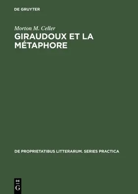 Celler |  Giraudoux et la métaphore | eBook | Sack Fachmedien