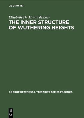 Laar |  The inner structure of Wuthering heights | eBook | Sack Fachmedien
