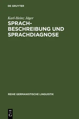 Jäger | Sprachbeschreibung und Sprachdiagnose | E-Book | www.sack.de