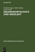Augst / Bauer / Stein |  Grundwortschatz und Ideolekt | eBook | Sack Fachmedien