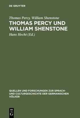 Percy / Shenstone / Hecht |  Thomas Percy und William Shenstone | eBook | Sack Fachmedien
