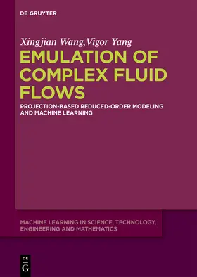 Wang / Yang |  Emulation of Complex Fluid Flows | Buch |  Sack Fachmedien