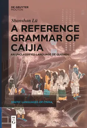 Lü |  A Reference Grammar of Caijia | Buch |  Sack Fachmedien