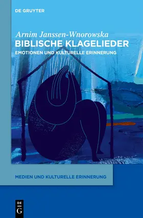 Janssen-Wnorowska |  Biblische Klagelieder | Buch |  Sack Fachmedien