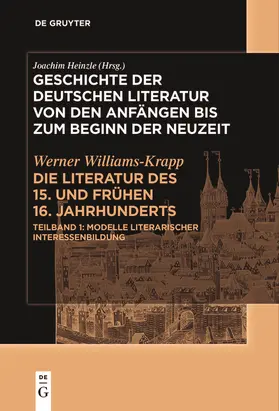 Williams-Krapp |  Die Literatur des 15. und frühen 16. Jahrhunderts | Buch |  Sack Fachmedien