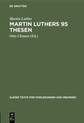 Luther / Clemen |  Martin Luthers 95 Thesen | eBook | Sack Fachmedien