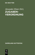 Elster |  Zugaben-Verordnung | eBook | Sack Fachmedien