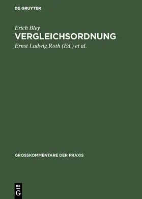 Bley / Roth / Künne |  Vergleichsordnung | eBook | Sack Fachmedien