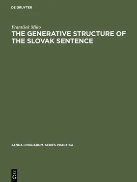 Miko |  The generative structure of the Slovak sentence | eBook | Sack Fachmedien