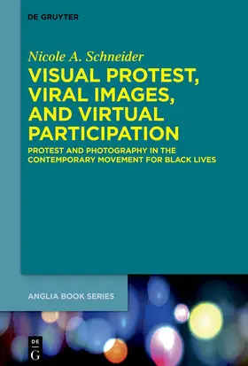 Schneider |  Visual Protest, Viral Images, and Virtual Participation | eBook | Sack Fachmedien