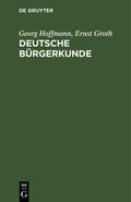 Hoffmann / Groth |  Deutsche Bürgerkunde | eBook | Sack Fachmedien
