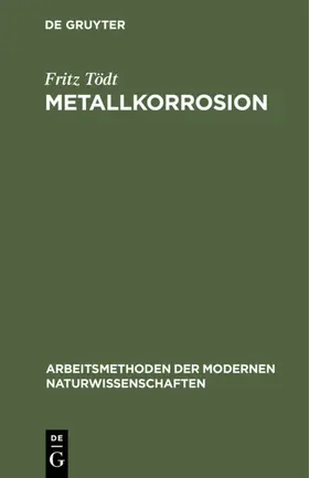 Tödt |  Metallkorrosion | eBook | Sack Fachmedien