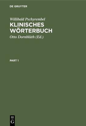 Pschyrembel / Dornblüth | Klinisches Wörterbuch | E-Book | sack.de