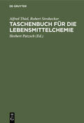 Thiel / Strohecker / Patzsch |  Taschenbuch für die Lebensmittelchemie | eBook | Sack Fachmedien