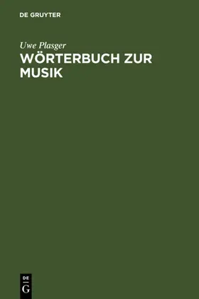 Plasger |  Wörterbuch zur Musik / Dictionnaire de la terminologie musicale | eBook | Sack Fachmedien