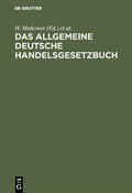 Makower / Meyer |  Das allgemeine Deutsche Handelsgesetzbuch | eBook | Sack Fachmedien