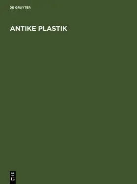  Antike Plastik | eBook | Sack Fachmedien