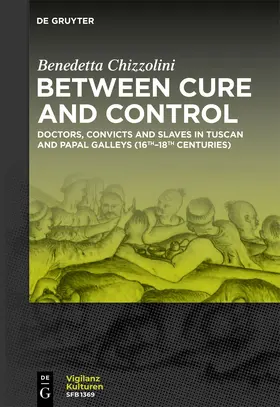Chizzolini |  Between Cure and Control | Buch |  Sack Fachmedien