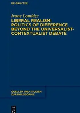 Lomidze | Liberal Realism: Politics of Difference Beyond the Universalist-Contextualist Debate | E-Book | www.sack.de